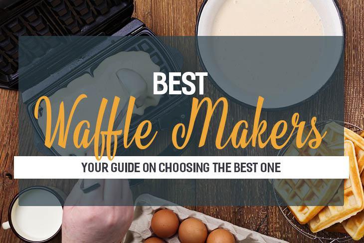 Best Waffle Irons To Buy