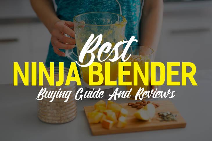 best ninja blender