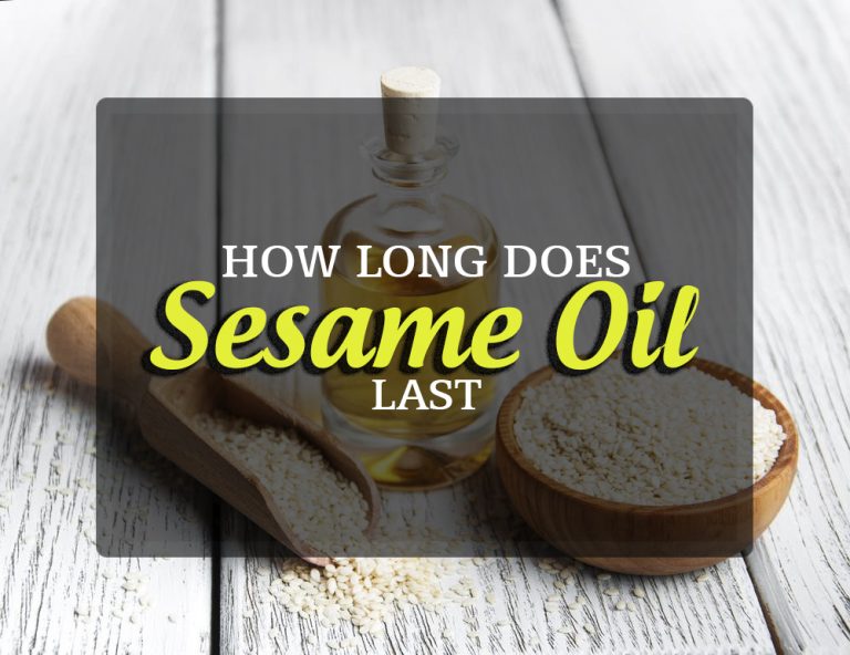 How Long Does Sesame Oil Lasts? Storage Tips, Tricks And Safety