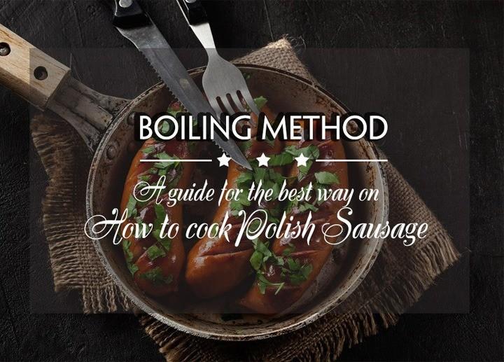 how to cook polish sausage