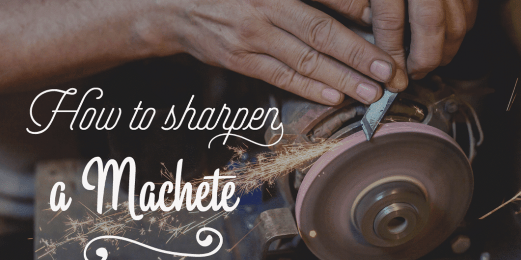 how to sharpen a machete